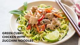 Green Curry Chicken With Zucchini Noodles