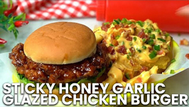 Sticky Honey Garlic Glazed Chicken Burger