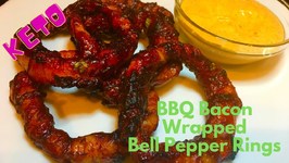 BBQ Bacon Wrapped Bell Pepper Rings