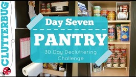 Day 7 - Pantry - 30 Day Decluttering Challenge