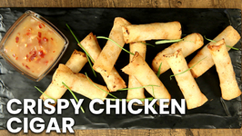 Crispy Chicken Cigar / How to Make Tasty Chicken Spring Rolls / Best Party Starter Recipe by Varun