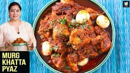 Murg Khatta Pyaz - How To Make Murg Khatta Pyaz - Chicken Gravy Recipe by Smita Deo