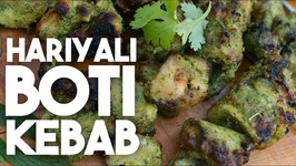 HARIYALI Boti KEBAB - Mint, Chilli And Coriander BBQ CHICKEN