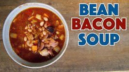 The Only Bean With Bacon Soup Recipe You Need To Make Now