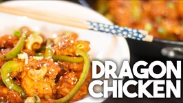 Dragon Chicken - Hakka Chinese