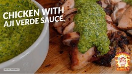 How To Smoke Chicken With Aji Verde (Peruvian Green Sauce)