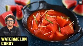 Watermelon Curry Recipe - How To Make Watermelon Curry - Curry Recipe By Varun