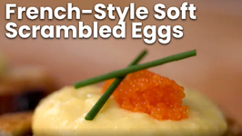 French-Style Soft-Scrambled Eggs