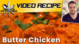 How To Make Butter Chicken