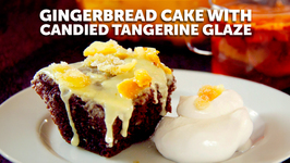 Gingerbread Cake With Candied Tangerine Glaze