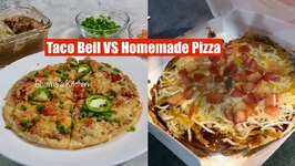 Taco Bell VS Homemade Mexican Pizza Video Recipe - Bake Air Fryer Fry