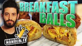 Breakfast Balls - Handle It