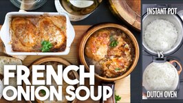 French Onion Soup - Dutch Oven Or Instant Pot
