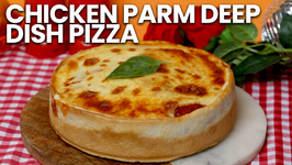 Chicken Parm Deep Dish Pizza Recipe
