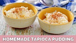 How to make Tapioca Pudding
