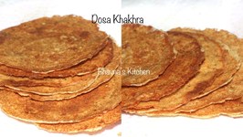 How To Make Dosa Khakhra