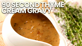 90 Second Thyme Cream Gravy