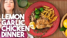 Lemon Garlic Whole Chicken Dinner - Instant Pot