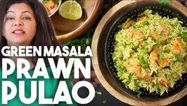 Green Masala Prawn Pulao - Coriander And Coconut Rice