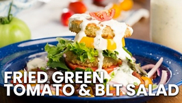 Fried Green Tomato And BLT Salad