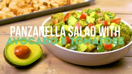 Panzanella Salad With Avocado And Tomatoes