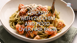Chicken with Zucchini and Pesto over Angel Hair Pasta