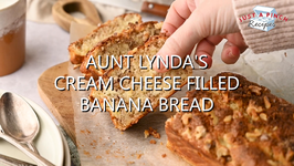 Aunt Lynda's Cream Cheese Filled Banana Bread