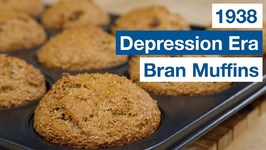 1938 Depression Era Bran Muffin Recipe