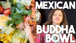 Mexican Buddha Bowl - Meal Prep