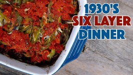 1930's Six layer Dinner Dish Recipe