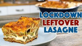 Lockdown Leftover Lasagne