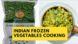 Indian Frozen Vegetable Surti Papdi Lilva Vaal With Turiya Or Turai