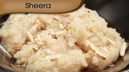 Sheera / Rava Sheera Recipe / Sooji Ka Halwa / Suji Halwa / Indian Dessert Recipe By Ruchi Bharani