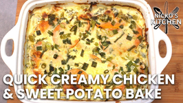 Quick Creamy Chicken And Sweet Potato Bake / Family Meal On A Budget