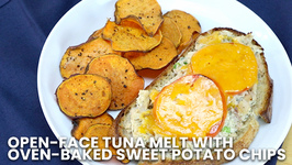 Open-Face Tuna Melt with Oven-Baked Sweet Potato Chips