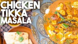 Chicken Tikka Masala - Authentic Recipe