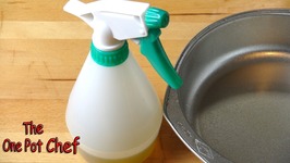 Quick Tips - Make Your Own Cooking Spray Oil