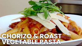 Chorizo And Roast Vegetable Pasta