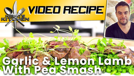 Garlic And Lemon Lamb With Pea Smash