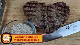 Valentines Rib Eye Steak With Homemade Montreal Steak Rub