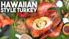 Hawaiian Style Smoked Turkey - Thanksgiving And Christmas