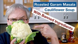 Roasted Garam Masala Cauliflower Soup - Banned Ingredient