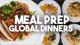 MEAL PREP -Global Chicken Dinners