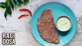 Ragi Dosa Recipe - How To Make Ragi Uttapam - Easy Millet Dosa and Uttapam - Breakfast Ideas - Varun