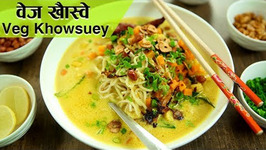Veg Burmese Khow Suey  Veg Khow Suey Recipe  The Bombay Chef - Varun Inamdar  Rajshri Food