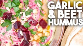 Beet And Garlic Hummus - Tips To Make It Extra Creamy