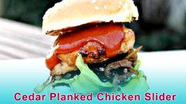 Cedar Planked Chicken Slider - English Grill and BBQ Recipe
