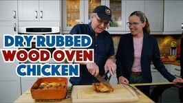 You Want This - Dry Rubbed Spatchcocked Wood Oven Chicken And Vegetables Recipe