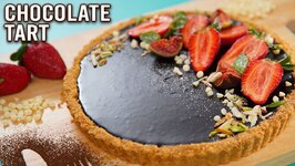 Chocolate Tart - How To Make Eggless Chocolate Tart - Easy Dessert Recipe - No Bake Dessert Ruchi