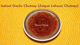 Zatpat Lahsuni Chutney- Instant Garlic Chutney